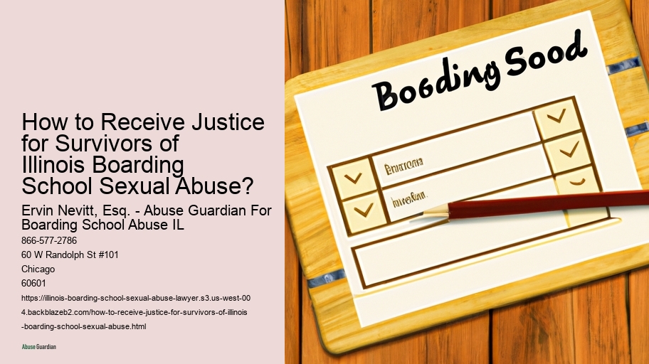 How to Receive Justice for Survivors of Illinois Boarding School Sexual Abuse? 