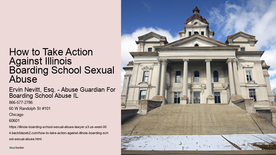How to Take Action Against Illinois Boarding School Sexual Abuse 